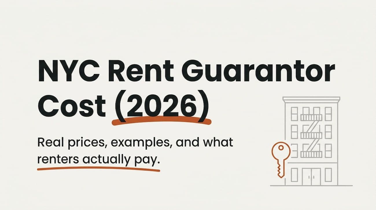 NYC Rent Guarantor Cost (2026): What You’ll Actually Pay