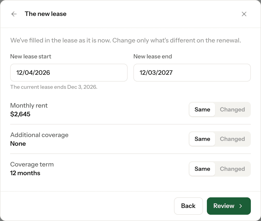 The new lease, filled in from the current one, with Same or Changed for rent, additional coverage and coverage term